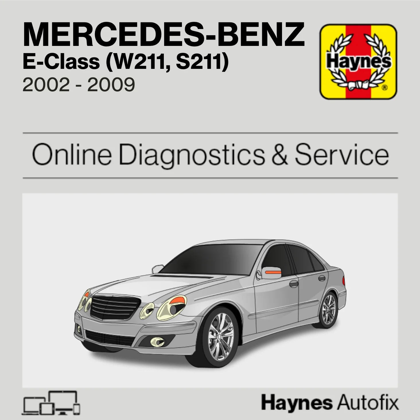 Mercedes-Benz E-Class (W211, S211) 2002 to 2009 Haynes Online Diagnostics & Service Guide